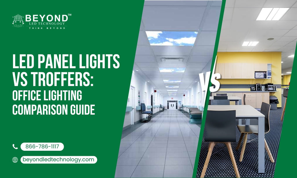 LED Panel Lights vs Troffers: Office Lighting Comparison Guide