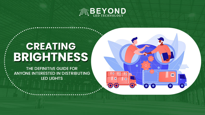 Guide for Anyone Interested in LED Light Distribution | Blog – Beyond ...