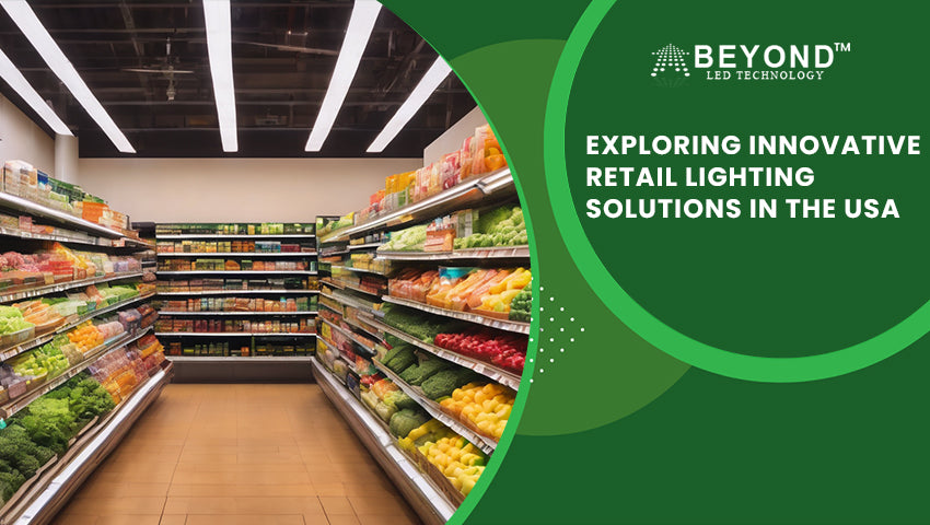 Exploring Innovative Retail Lighting Solutions in the USA