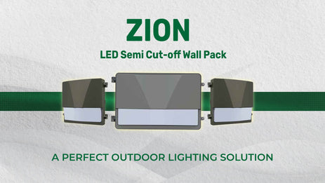 ZION | LED Semi Cut-off Wall Pack - A Perfect Outdoor Lighting Solution